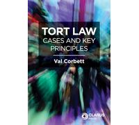 Tort Law Cases and Key Principles