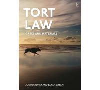 Tort Law: Cases and Materials
