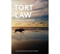 Tort Law: Cases and Materials