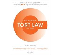 Tort Law Concentrate: Law Revision and Study Guide