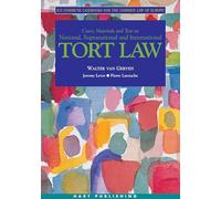 Tort Law: Ius Commune Casebooks for the Common Law of Europe: 1