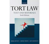 Tort Law: Text and Materials