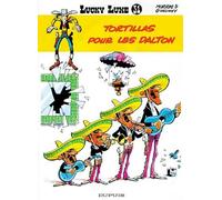 Tortillas Pour Les Dalton (Lucky Luke) (French Edition) by Morris (1988-04-27)