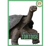 Tortoise (Spotlight on Nature)