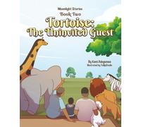 Tortoise: The Uninvited Guest (Moonlight Stories)