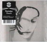 TORTOISE - TOUCH