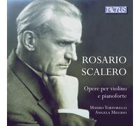 Tortorelli:Meluso - Scalero: Works For Violin And Piano