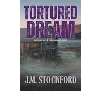 Tortured Dream: Dreamwalker Series| Romantic Suspense| Magical Realism