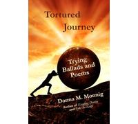 Tortured Journey: Trying Ballads and Poems