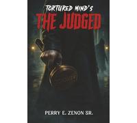 Tortured Mind's The Judged