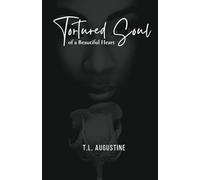 Tortured Soul of A Beautiful Heart