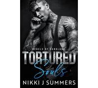 Tortured Souls (Rebels of Sandland)