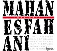 Mahan Esfahani – Musique: Modern and Electro-Acoustic Works for Harpsichord – Hyperion