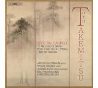 Jacob Kellermann; Viviane Hagner; Juliana Koch; BBC Philharmonic; Christian Karlsen - Toru Takemitsu: Spectral Canticle