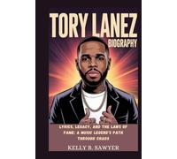 tory lanez biography: Lyrics, Legacy, and the Laws of Fame: A Music Legend's Path Through Chaos