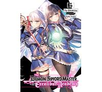 The Demon Sword Master of Excalibur Academy, Vol. 5: (DEMON SWORD MASTER EXCALIBUR ACADEMY NOVEL SC)