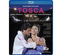 Sonya Yoncheva; Vittorio Grigolo; Roman Burdenko; Carlo Bosi; Giorgi Manoshvili; Chorus of the Arena di Verona; Orchestra of the Arena di Verona; Hugo de Ana; Francesco Ivan Ciampa - Giacomo Puccini: Tosca [Blu-ray] [Region Free]