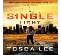 Tosca Lee A Single Light Paperback Book Tosca Lee Multicolor