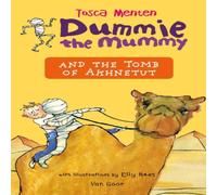 Tosca Menten Dummie the Mummy & the Tomb of Akhnetut Paperback Book Tosca Menten Multicolor