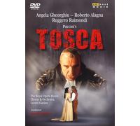 Gheorghiu - Giacomo Puccini: Tosca [Angela Gheorghiu; Roberto Alagna; Ruggero Raimondi; The Royal Opera House Chorus & Orchestra; Antonio Pappano] [Arthaus: 109292] [DVD] [Region 0] [NTSC] [Region 1]