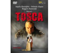 Gheorghiu - Giacomo Puccini: Tosca [Angela Gheorghiu; Roberto Alagna; Ruggero Raimondi; The Royal Opera House Chorus & Orchestra; Antonio Pappano] [Arthaus: 109292] [DVD] [Region 0] [NTSC] [Region 1]