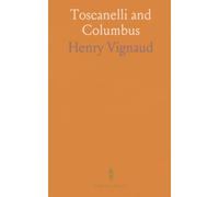 Toscanelli and Columbus: Letters to Sir Clements R. Markham and C. Raymond Beazley; Introductory Note and Bibliography