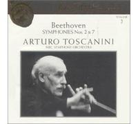 Toscanini Collection, Vol. 2 Beethoven: Symphonies Nos. 2 & 7 by Beethoven, Toscanini, NBC (1991-01-18)