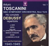 Toscanini Conducts Debussy, Vol.1