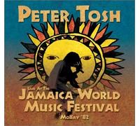 Tosh, Peter - Live 1982 at the Jamaican Musi