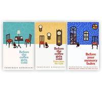 Toshikazu Kawaguchi 3 Books Collection Set [Before the Coffee Gets Cold; Tales from the Cafe & Before Your Memory Fades]