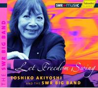 Toshiko Akiyosh Jazz Matinee - Let Freedom Swing (Swr Swing Ban (CD) (US IMPORT)