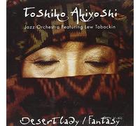 Toshiko Akiyoshi Jazz Orchestra - Desert Lady Fantasy