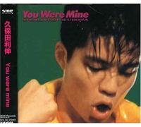 TOSHINOBU KUBOTA - YOU WERE MINE(reissue)