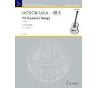Toshio Hosokawa: 12 Japanese Songs - Guitar Sheet Music - Edition Schott (SJ 1229)