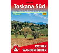 Toskana Sud: Florenz - Chianti - Siena - San Gi, Goetz Paperback Paperb.