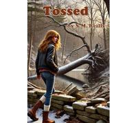 Tossed: A history mystery