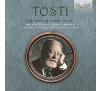 Romina Casucci, Nunzio Fazzini, Marco Scolastra, Roberto Rupo - TOSTI: The Song of a Life, vol. 4
