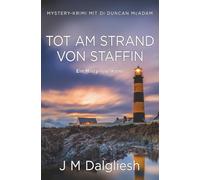 Tot am Strand von Staffin: Ein Misty-Isle-Krimi