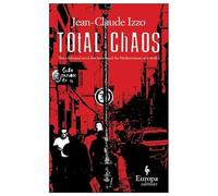 Total Chaos (Marseilles Trilogy)