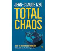 Total Chaos: Book One in the Marseilles Trilogy