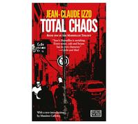 Total Chaos: Marseilles Trilogy, Book One: 1