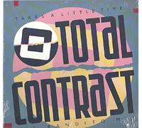 Total Contrast: Takes A Little Time 12" NM/M Canada London LDSX 222