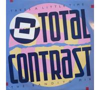 Total Contrast - Takes a Little Time/Hit and Ru [Vinyl Maxi-Single] [VINYL]