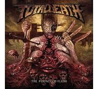 Total Death - The Pound Of Flesh