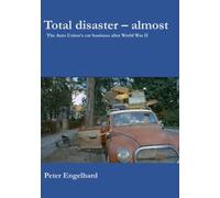Total disaster - almost: The Auto Union’s car business after World War II