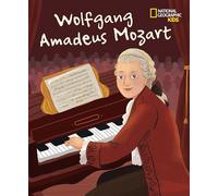 Total Genial! Wolfgang Amadeus Mozart: National Geographic Kids