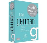 Total German (Learn German with the Michel Thomas Method)