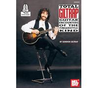 Total Giltrap: Guitar Encounters of the Fingerstyle Kind