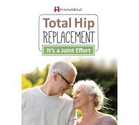 Total Hip Replacement: It's a Joint Effort