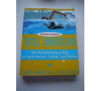 Total Immersion The Revolutionary Way To Swim Better, Faster, And Easier, Revised And Updated